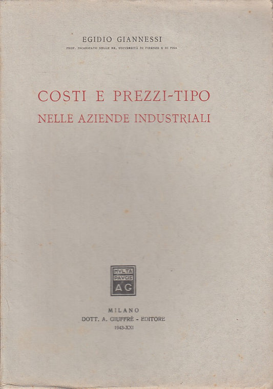 LZ- COSTI E PREZZI TIPO AZIENDE INDUSTRIALI -- GIUFFRE' --- 1943 - B - YDS185