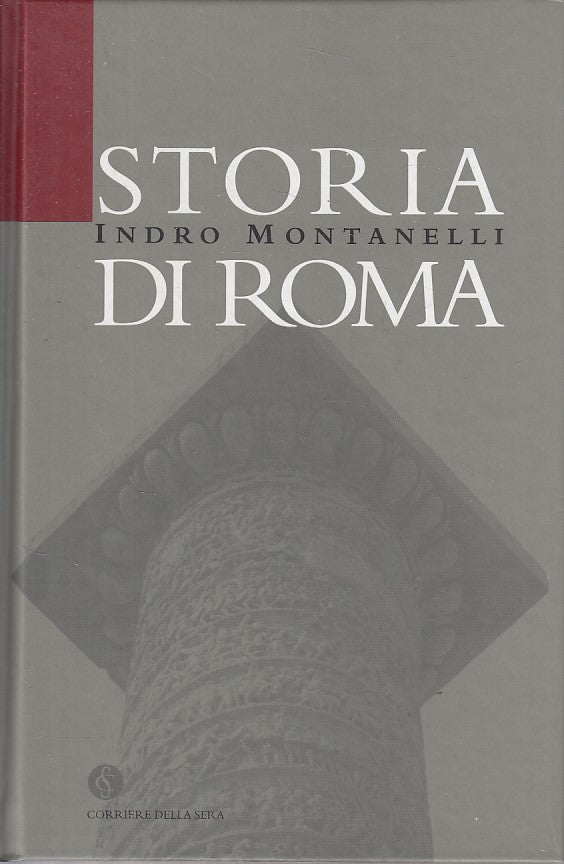 LS- STORIA DI ROMA - INDRO MONTANELLI - CORRIERE --- 2004 - C - YDS183