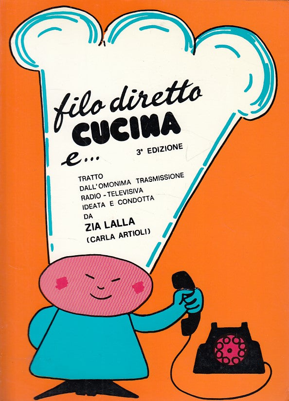 LK- FILO DIRETTA CUCINA E... ZIA LALLA - ARTIOLI - AGE --- 1986 - B - YDS210