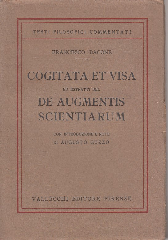 LS- COGITATA ET VISA DE AUGMENTIS SCIENTARIUM -- VALLECCHI --- 1925 - B - ZDS632