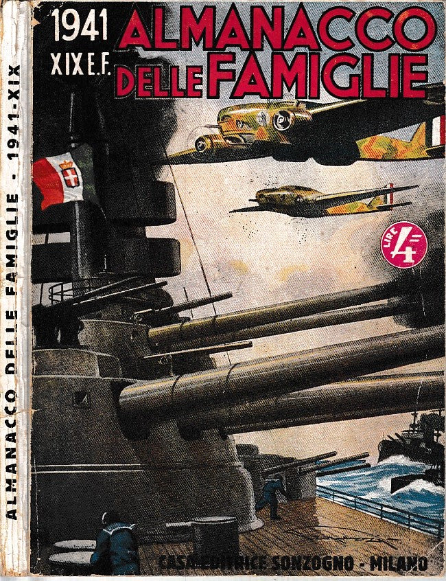 LZ- ALMANACCO DELLE FAMIGLIE VOL.IX A.XIX - TARONI - SONZOGNO ---1941 - B- XDS12
