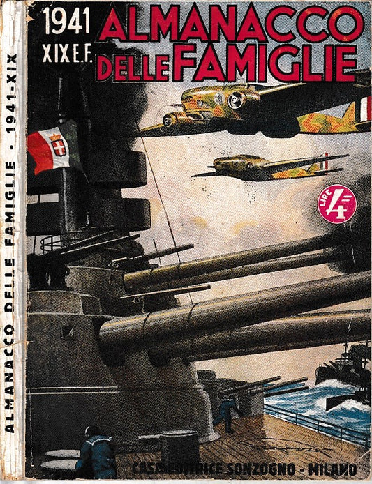 LZ- ALMANACCO DELLE FAMIGLIE VOL.IX A.XIX - TARONI - SONZOGNO ---1941 - B- XDS12