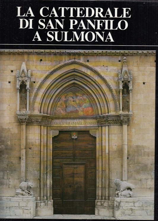 LT- LA CATTEDRALE DI SAN PANFILO A SULMONA-- SILVANA--- 1980- CS- YDS501
