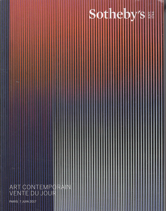LT- SOTHEBY'S ART CONTEMPORAIN PARIS 7 JUIN CATALOGO----- 2017- B- YDS531