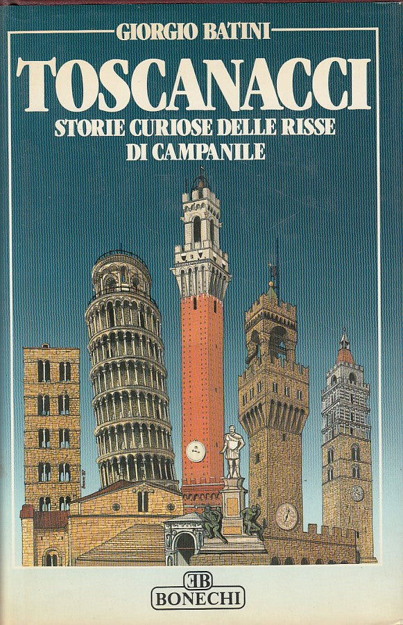 LS- TOSCANACCI STORIE CURIOSE - BATINI - BONECHI --- 1987 - CS - ZDS634