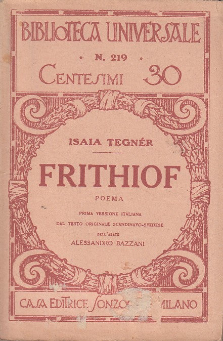 LN- FRITHIOF POEMA- TEGNER- SONZOGNO- BIBLIOTECA UNIVERSALE-- 1900 CA- B- YDS479
