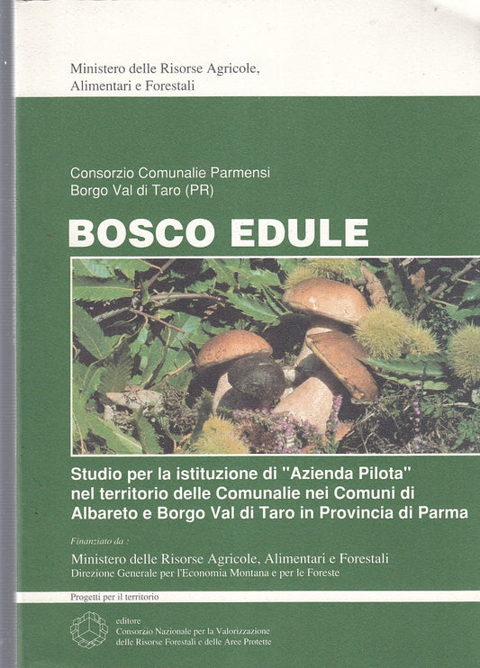 LZ- BOSCO EDULE AZIENDA PILOTA NEL TERRITORIO PARMA-- STIBU--- 1994- B- YDS502