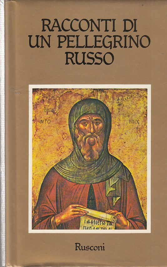 LZ- RACCONTI DI UN PELLEGRINO RUSSO-- RUSCONI ---- CS- YDS493