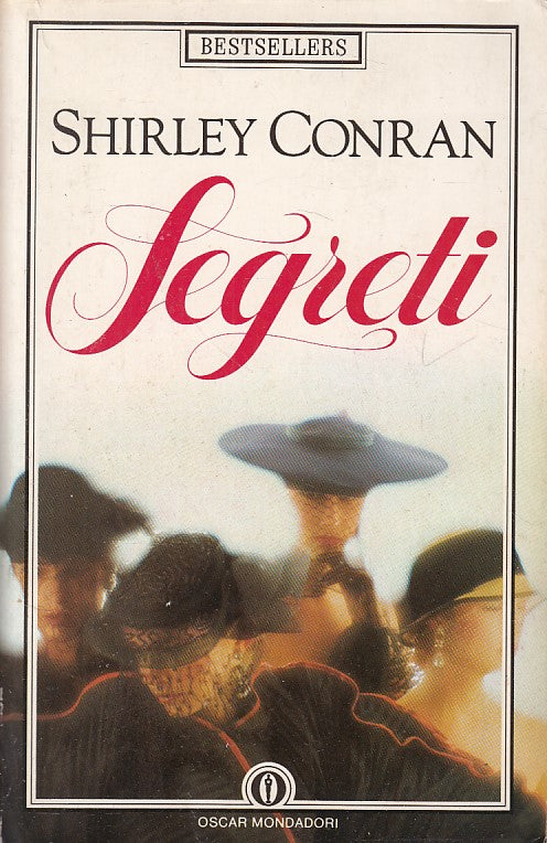 LN- SEGRETI - CONRAN - MONDADORI - BESTSELLERS -- 1990 - B - ZDS630