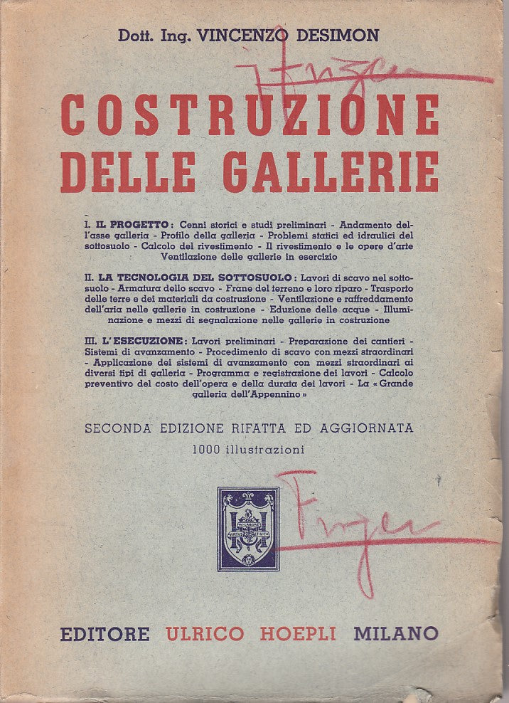 LZ- COSTRUZIONE DELLE GALLERIE - DESIMON - HOEPLI --- 1953 - B - YDS483