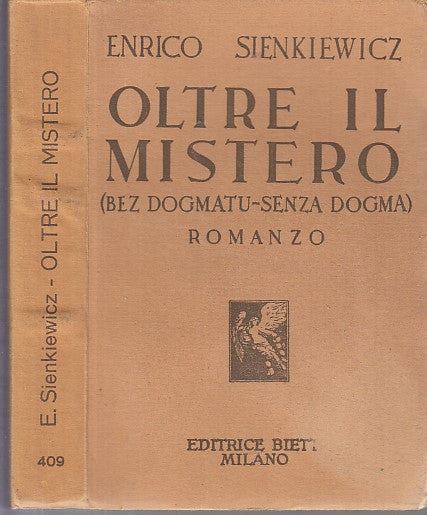 LN- OLTRE IL MISTERO - ENRICO SIENKIEWICZ - BIETTI--- 1932- B- XDS129