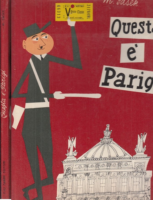 LB- QUESTA E ' PARIGI IMPRESSIONI UMORISTA - SASEK - FABBRI --- 1960 - CS - RGZ