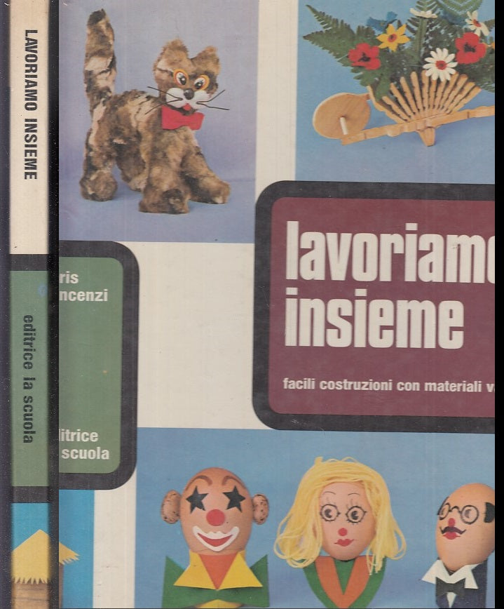 LB- LAVORIAMO INSIEME FACILI COSTRUZIONI - VINCENZI - LA SCUOLA --- 1978- C- RGZ