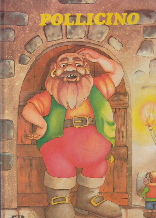 LB- POLLICINO -- EDIBIMBI - FIABE DI SEMPRE -- 1991 - C - RGZ