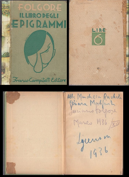 LZ- IL LIBRO DEGLI EPIGRAMMI AUTOGRAFATO - FOLGORE- CAMPITELLI--- 1932- C- XFS57