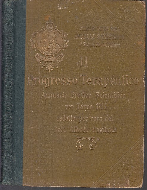 LZ- IL PROGRESSO TERAPEUTICO 1914 - GAGLIARDI - SAXLEHENER--- 1914 - C - YDS491