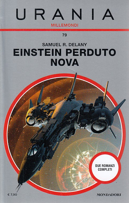 LN- URANIA MILLEMONDI N.79 EINSTEIN PERDUTO NOVA-- MONDADORI--- 2017- B - YDS999