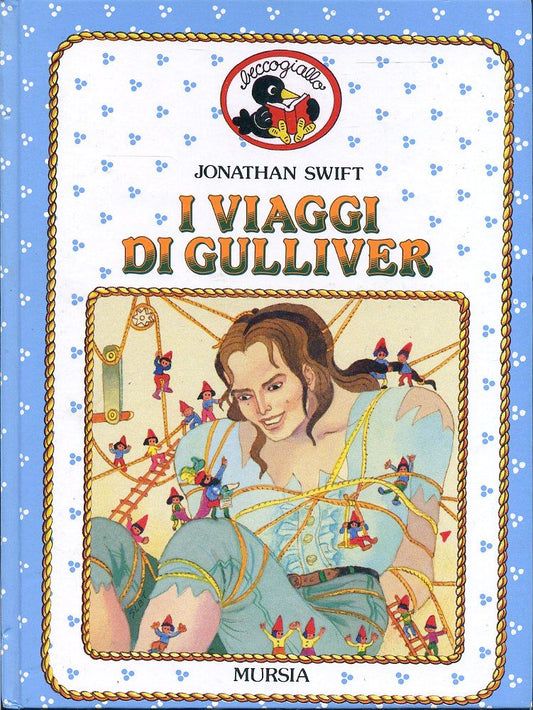 LB- I VIAGGI DI GULLIVER - JONATHAN SWIFT - MURSIA - BECCOGIALLO -- 1986- C- RGZ