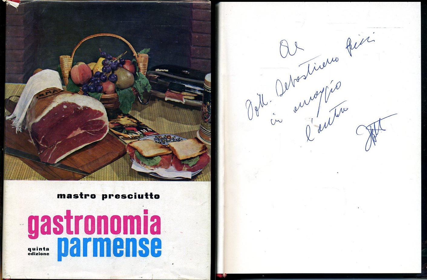LK- GASTRONOMIA PARMENSE DEDICA- BOTTI MASTRO PROSIUTTO- BATTEI--- 1967- CS- WPR