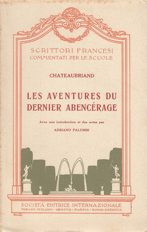 LES AVENTURES DU DERNIER ABENCERAGE- CHATEAUBRIAND- SEI--- 1941 - B - ZDS408