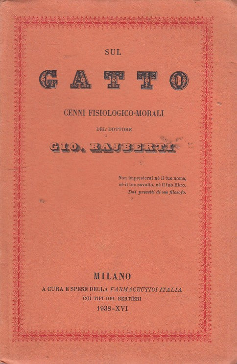 LZ- SUL GATTO CENNI FISIOLOGICO MORALI- RAJBERTI- MILANO--- 1938- B- ZDS439