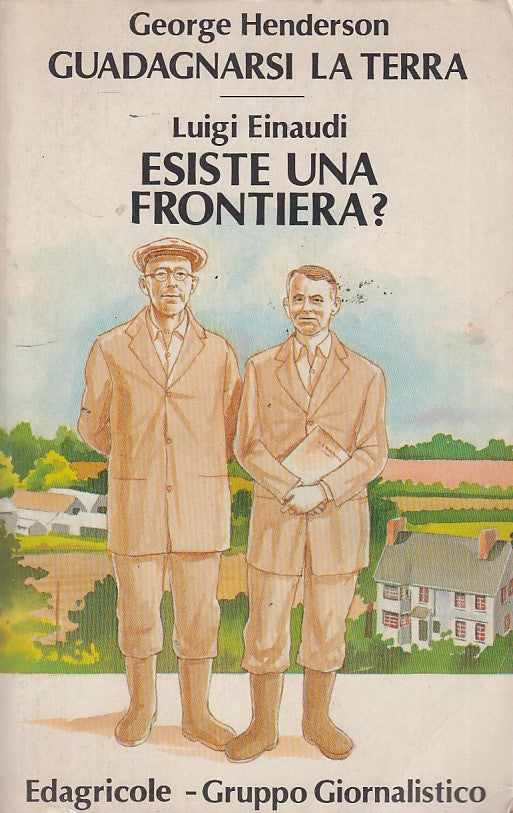 LZ- GUADAGNARSI TERRA FRONTIERA- HENDERSON- EDAGRICOLE--- 1950- B- ZDS447