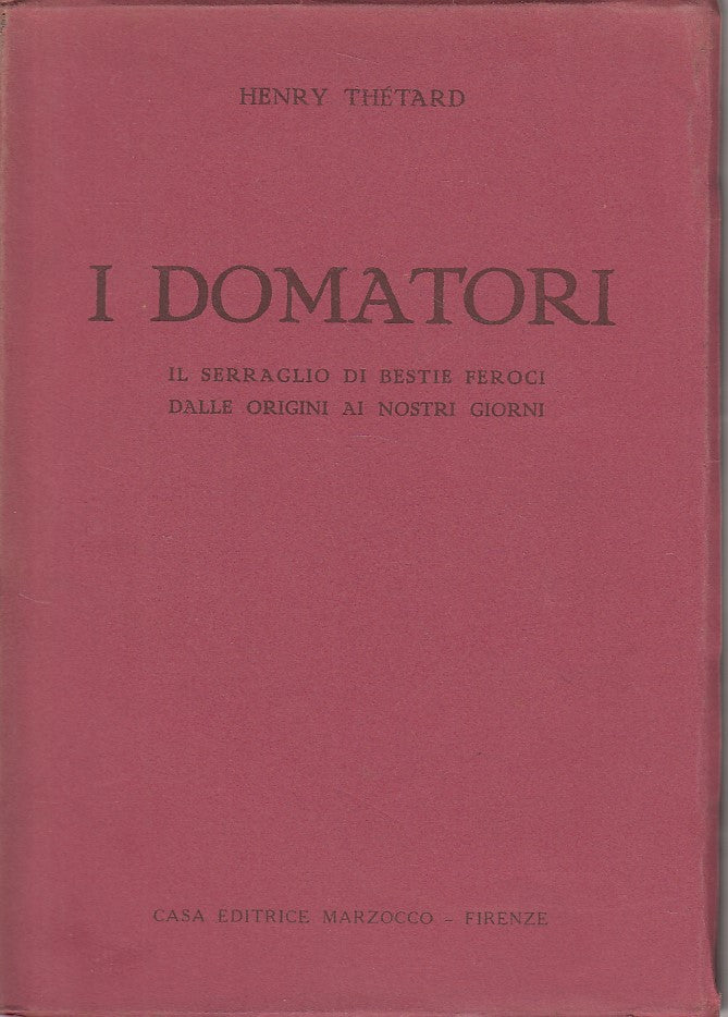 LZ- I DOMATORI - HENRY THE'TARD - MARZOCCO --- 1935 - B - ZDS408