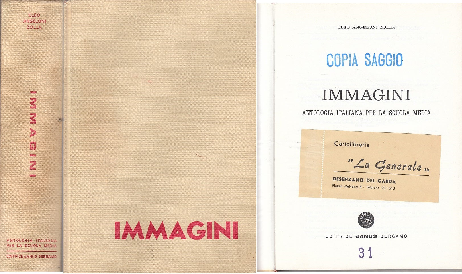 LS- IMMAGINI ANTOLOGIA ITALIANA SCUOLE MEDIE- ZOLLA- JANUS --- 1966 - C - ZDS668
