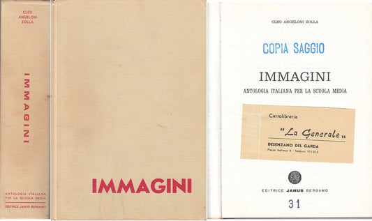 LS- IMMAGINI ANTOLOGIA ITALIANA SCUOLE MEDIE- ZOLLA- JANUS --- 1966 - C - ZDS668