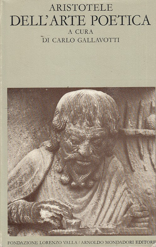 LZ- DELL'ARTE POETICA- ARISTOTELE- MONDADORI--- 1974- CS- ZDS407