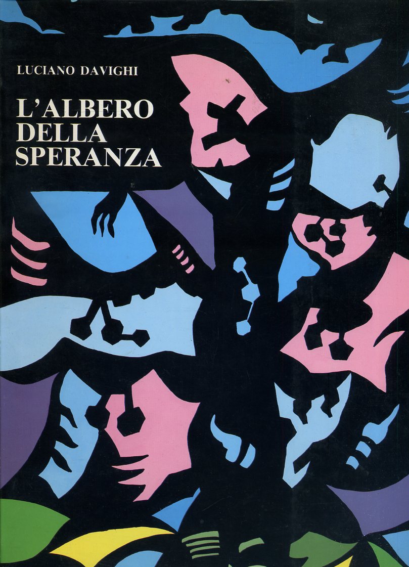 L'ALBERO DELLA SPERANZA - DAVIGHI BIA - BENEDETTINA PARMA--- 1989- B- ZFS373