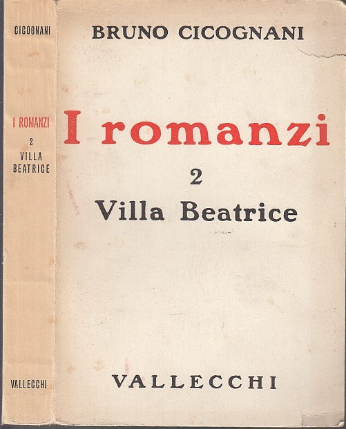 LN- I ROMANZI 2 VILLA BEATRICE - CICOGNANI - VALLECCHI --- 1959 - B - XDS15