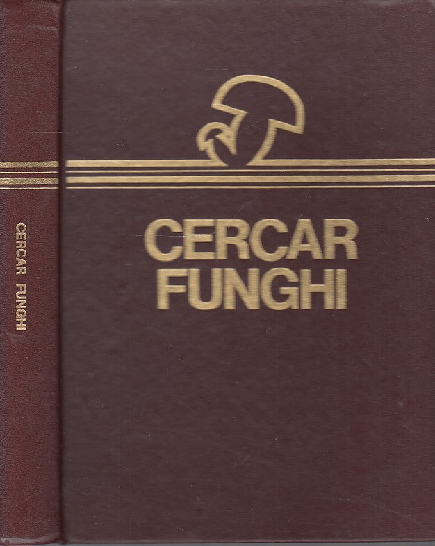 LK- CERCAR FUNGHI ENCICLOPEDIA - STECCHI - SAGDOS --- 1975 - C - ZDS553