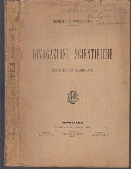 LH- DIVAGAZIONI SCIENTIFICHE - BONVECCHIATO - FRATELLI BOCCA --- 1892- B - XDS14