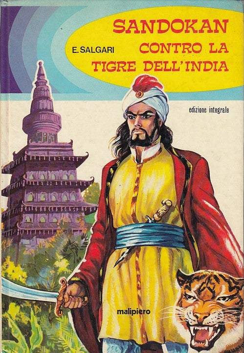 LB- SANDOKAN CONTRO LA TIGRE DELL'INDIA - SALGARI - MALIPIERO--- 1974- C- YDS55