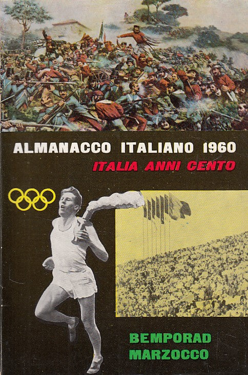 LZ- ALMANACCO ITALIANO 1960 ITALIA ANNI CENTO -- MARZOCCO --- 1961 - B - ZDS622