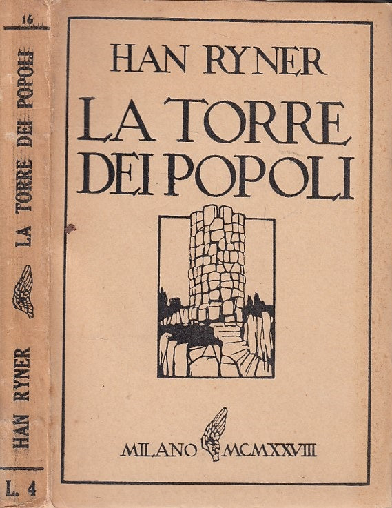 LN- LA TORRE DEI POPOLI - HAN RYNER - MONANNI --- 1929 - B - ZDS304