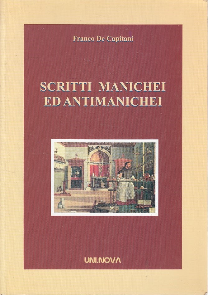 LS- SCRITTI MANICHEI ED ANTIMANICHEI- DE CAPITANI- UNI.NOVA--- 2004 - B - ZDS242