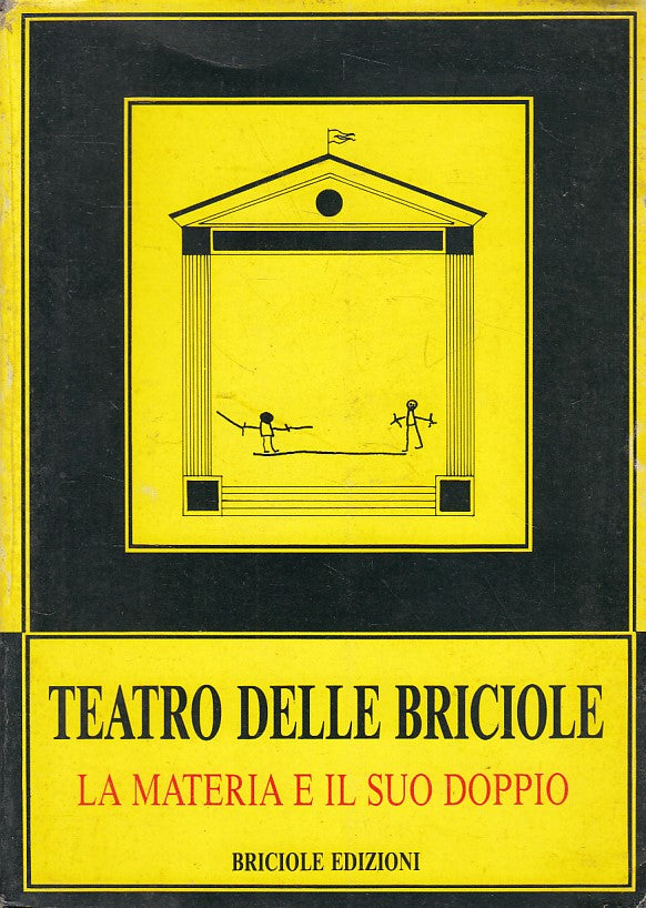LS- LA MATERIA E IL SUO DOPPIO - QUINTAVALLA - BRICIOLE --- 1984 - B - YDS472