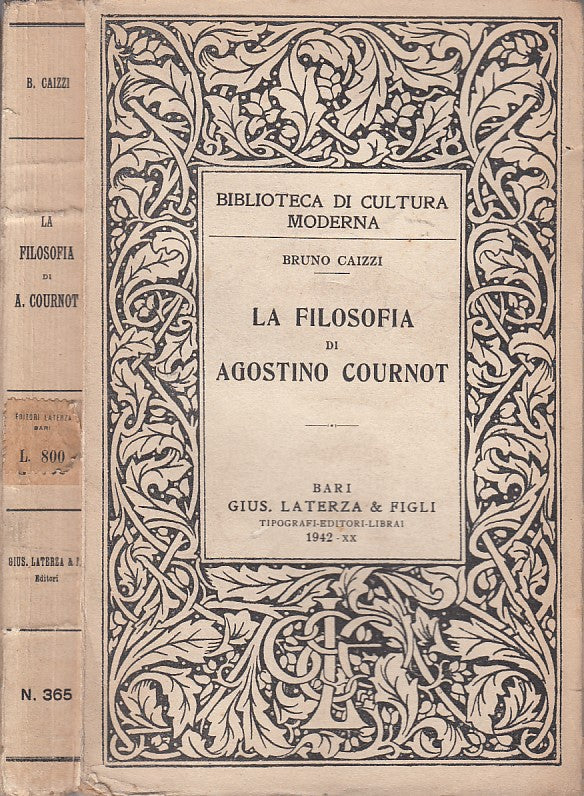 La filosofia di Agostino Cournot - Bruno Caizzi - Laterza BCM - 1a ed. - ZFS304