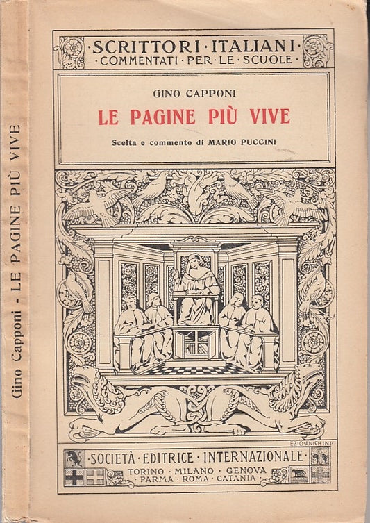 LE PAGINE PIU' VIVE - CAPPONI - SEI - SCRITTORI -- 1931 - B - ZDS304
