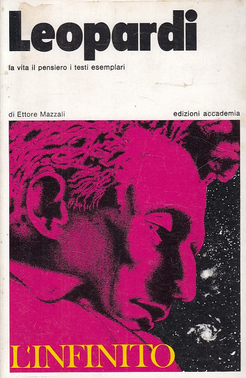 LS- LEOPARDI VITA PENSIERI TESTI ESEMPLARI- MAZZALI- SANSONI--- 1972- B - ZDS304