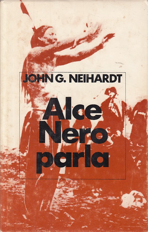 LN- ALCE NERO PARLA - JOHN G. NEIHARDT - CLUB --- 1981 - CS - ZDS601