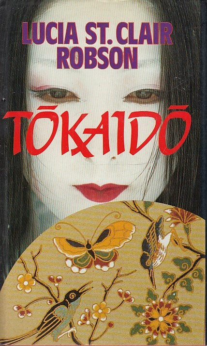 LN- TOKAIDO - LUCIA ST. CLAIR ROBSON - EDIZIONI CLUB --- 1993 - CS - XDS18