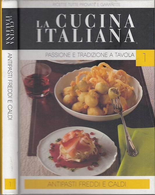 LK- CUCINA ITALIANA PASSIONE E TRADIZIONE A TAVOLA N.1 -- GsS--- 2012- C- ZDS579