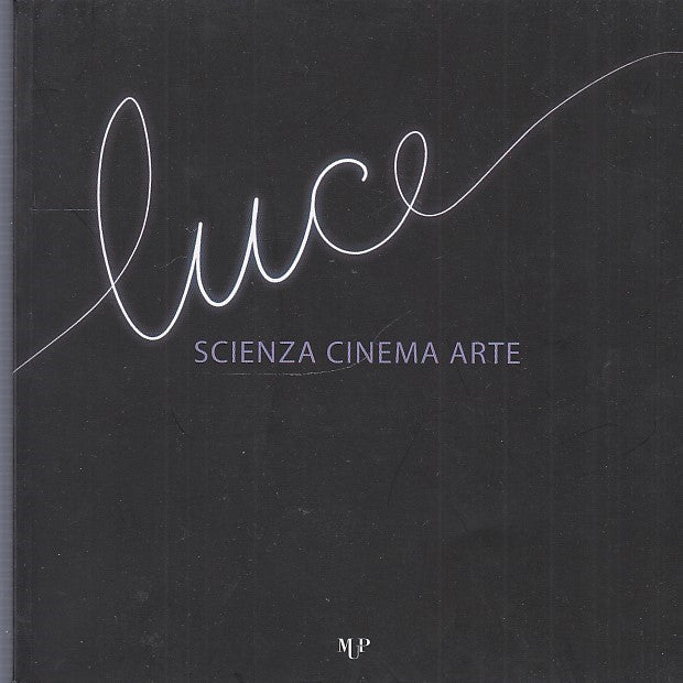 LT- LUCE SCIENZA CINEMA ARTE -- MUP PARMA --- 2015 - B - ZDS711