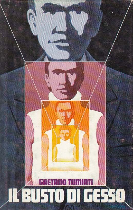 LN- IL BUSTO DI GESSO - GAETANO TUMIATI - CLUB --- 1976 - CS - ZDS405