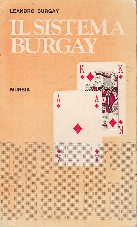 LZ- IL SISTEMA BURGAY - BURGAY - MURSIA - GIOCHI - 1a ED. - 1969 - B - ZDS405