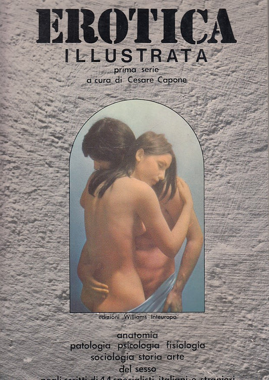 LX- EROTICA ILLUSTRATA PRIMA SERIE - CESARE CAPONE - PANDEMIA --- 1972- B- YDS73