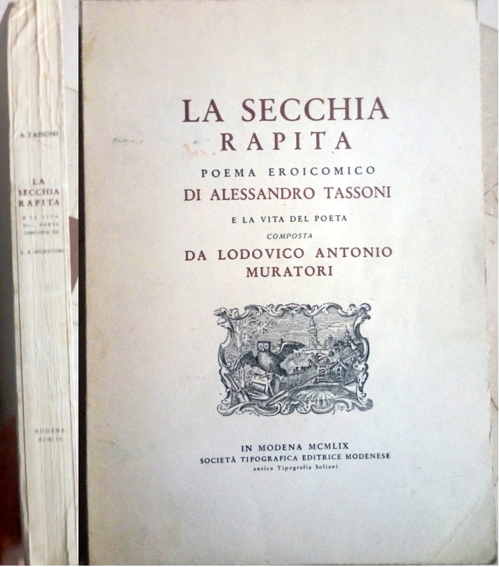 LN- LA SECCHIA RAPITA POMEA- ALESSANDRO TASSONI MURATORI ---- 1959- B- ZDS999